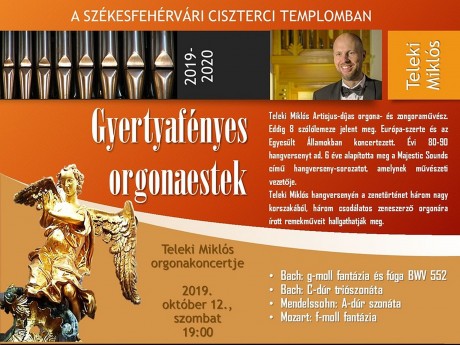 Teleki Miklós gyertyafényes orgonaestje szombaton a ciszterci templomban